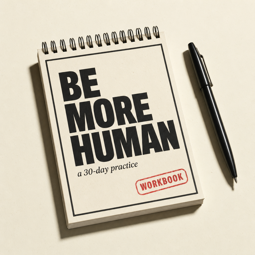 Be More Human workbook